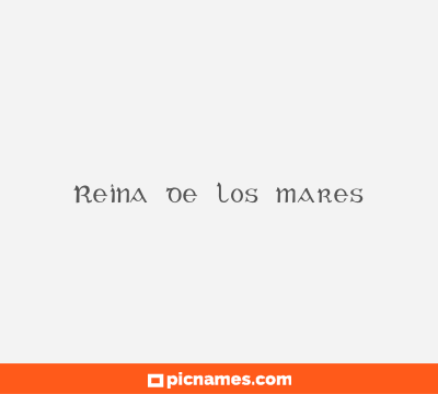 Reina de los mares